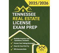 Tennessee: The Complete And Easy To Follow Licensing Study Guide With Realistic Practice Test Questions / Answers And Proven Test Taking Strategies To ... Salespersons And Brokers Exam On A First Try