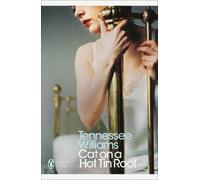 Tennessee Williams Cat on a Hot Tin Roof (Tascabile) Penguin Modern Classics