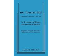 Tennessee Williams Donald Windham You Touched Me (Tascabile)