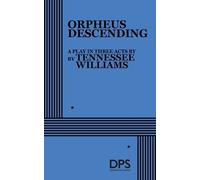 Tennessee Williams Orpheus Descending (Tascabile)