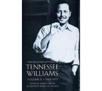 Tennessee Williams Selected Letters, Volume ll: 1945-1957 (Tascabile)