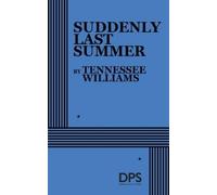 Tennessee Williams Suddenly Last Summer (Tascabile)