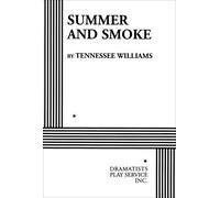 Tennessee Williams Summer and Smoke (Tascabile)