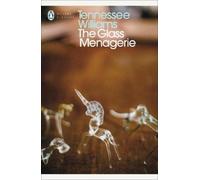 Tennessee Williams The Glass Menagerie (Tascabile) Penguin Modern Classics