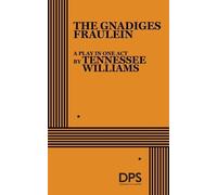 Tennessee Williams The Gnadiges Fraulein (Tascabile)
