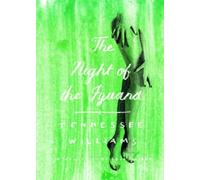 Tennessee Williams The Night of the Iguana (Tascabile)