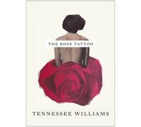 Tennessee Williams The Rose Tattoo (Tascabile)