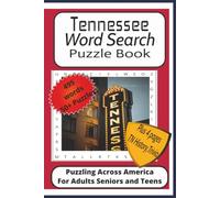 Tennessee Word Search Puzzle Book: Word Find Puzzles with Easy to Read Print about Tennessee, History, Trivia, Sports, Politics| 6x9 inches, ... History, Trivia and Fun Facts| A fun gift