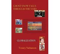 Tenney Nathanson Ghost Snow Falls Through the Void (Tascabile)