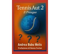 TENNIS AUT 2: IL PROSEGUO