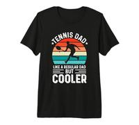 Tennis Dad Like A Regular Dad But Cooler for Fathers Day Maglietta Premium