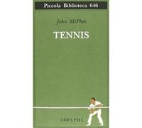 Tennis [Paperback] [May 22, 2013] McPhee, John and Codignola, M.
