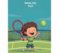 Tennis Practice Notebook for Kids: Wide Ruled Sports Composition Journal for Young Players, Matches, Drills, Goals, and Notes