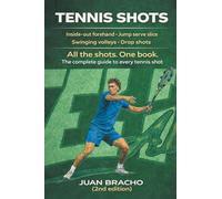 Tennis Shot: Second Edition