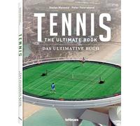 Tennis: The Ultimate Book / Das Ultimative Buch