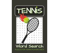 Tennis Word Search Puzzle Book: Word Searches with Easy to Read Print about Tennis, Tournaments, Sports and More | 6x9 inches, 110 pages | 50+ Puzzles… Gift for Vacations, Holidays and Relaxation
