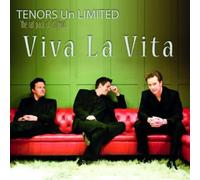 Tenors Unlimited - Viva La Vita