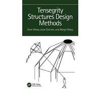 Tensegrity Structures Design Methods