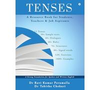 Tenses: A Resource Book for Students, Teachers and Job Aspirants