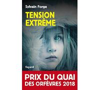 Tension extrême: roman