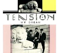 Tension - My Dream