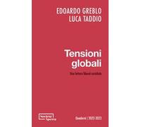 Tensioni globali. Una lettura liberal-socialista