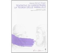 Tentativi di dimostrare la teoria delle parallele