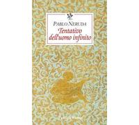 Tentativo dell'uomo infinito. Testo spagnolo a fronte