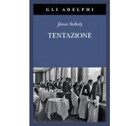 Tentazione [Paperback] [Jul 21, 2023] Székely, János and Gheno, Vera
