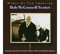 Music Of The Twenties - Rob Mcconnell (Audio cd)