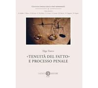 Tenuità del fatto e processo penale