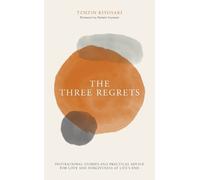 Tenzin Kiyosaki The Three Regrets (Copertina rigida)