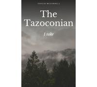Tenzin McConnell The Tazoconian - 1 take. (Tascabile)