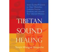 Tenzin Wangyal-Rinpoche Tibetan Sound Healing (Tascabile)