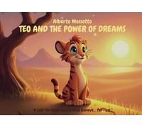 TEO AND THE POWER OF DREAMS
