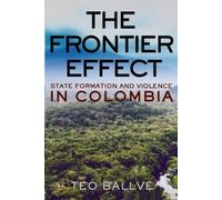 Teo Ballvé The Frontier Effect (Copertina rigida)
