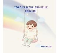 Teo e l'arcobaleno delle emozioni