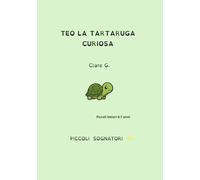TEO LA TARTARUGA CURIOSA