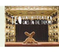 Teo va a teatro gran concerto alla Fenice. Ediz. italiana e inglese. Con CD Audio