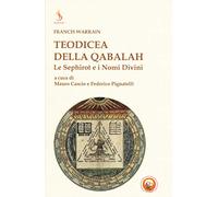 Teodicea della qabalah. Le sephirot e i nomi divini