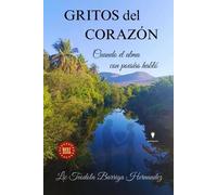 Teodola Barriga Hernández Gritos del Corazon (Tascabile)