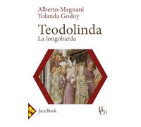 Teodolinda. La longobarda