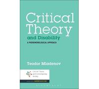 Teodor Mladenov Critical Theory and Disability (Copertina rigida)