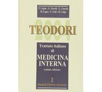 Teodori 2004. Trattato italiano di medicina interna