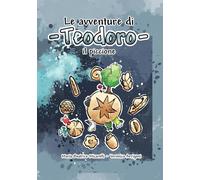Teodoro: Le avventure di un piccione