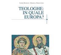 Teologhe: in quale Europa?