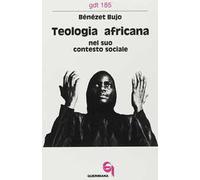 Teologia africana nel suo contesto sociale