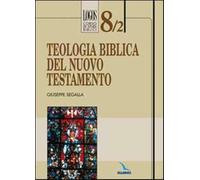 Teologia biblica del Nuovo Testamento
