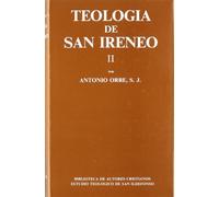 Teología de San Ireneo. II: Comentario al libro V del: 2