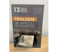 Teología Del Antiguo Testamento Curso De Formacion Teologica Juan Maria Laragaña
